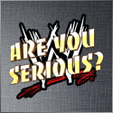 Post image of [Are You Serious?] #33